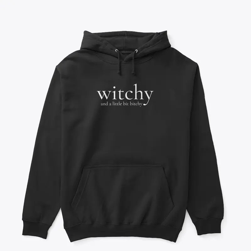 Witchy and a little bit bitchy